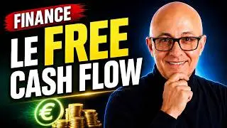 Pourquoi le Free Cash Flow Peut Changer Votre Vie !  📈