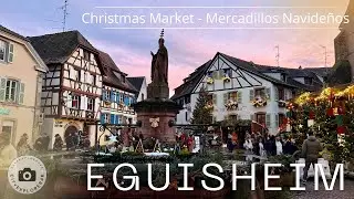 Eguisheim 4K Christmas Markets 🎄 Walking Tour por Alsacia