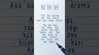 Aku Dah Lupa &middot; MikkyZia &middot; Lyrics