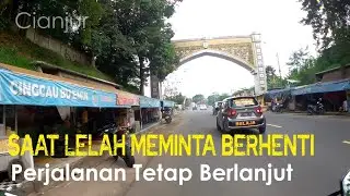 Saat Lelah Meminta Berhenti, Perjalanan Tetap Berlanjut..
