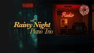 Ethereal Piano Jazz - Rainy Night Vibes - Slow Jazz for Relaxation