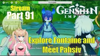 Genshin Explore Fontaine and meet Pahsiv