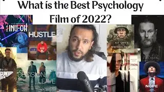 What is the Best Psychology Film of 2022?