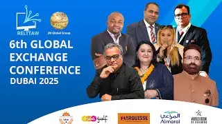 Relttaw 6th Global Exchange Conference 2025 | International Education & Networking Event Dubai