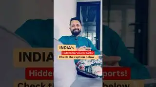 INDIA&rsquo;S Hidden Service Exports👇🏻#export #motivation #globaltrade #lobal #exportbusiness #shorts