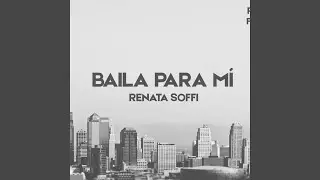 Baila para m&iacute;