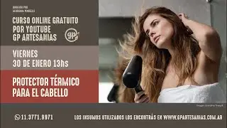 Taller online GP artesanías Protector Térmico capilar Natural