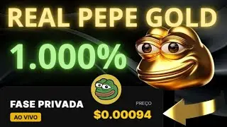 UM PRE&Ccedil;O MUITO BAIXO! E UM LAN&Ccedil;AMENTO DE + 1.000%! REAL PEPE GOLD, PRIMEIRA MEME LASTREADA EM OURO.