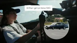 Drift edit olyafrr | Девушка-дрифтер на Вольво 940 | Drifter girl on Volvo 940
