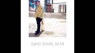Samo- SNIVAL SA MI( Cover Kamil Polakovic)
