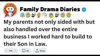 My Parents Gave MY Business to Their Son-in-Law | Betrayal Alert