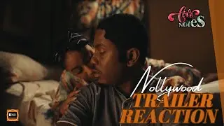 LOVE AND NEW NOTES  (2026)  | Nollywood Trailer Reaction | Theories and Breakdowns
