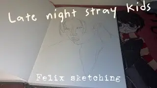 cozy late night stray kids Felix sketching 🌙 #sketching  #leefelix  #straykids #skz 