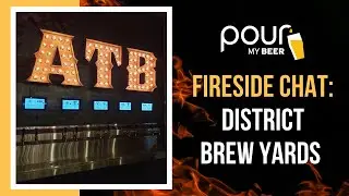 Self-Pour Case Study: PourMyBeer Fireside Chat with District Brew Yards