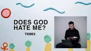 Does God Hate Me? | Foreigners to Family | Pastor Cody Byrne | Tribes
