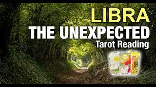 LIBRA THE UNEXPECTED 