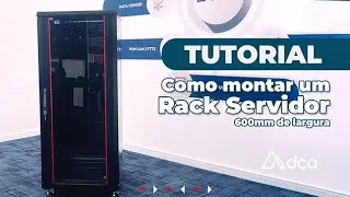 TUTORIAL - Como montar um Rack Servidor D-NET 600mm de Largura