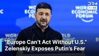 &ldquo;Europe Can&rsquo;t Act Without U.S.&rdquo; Zelenskyy Exposes Europe&rsquo;s Fear, Warns Putin Could Strike Again Soon