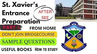 St. Xavier's Entrance Exam || Entrance preparation|| Question||Books for Entance Exam