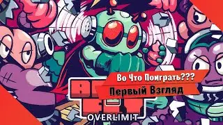 🎮Во Что Поиграть???🎮 BLOWFLY2:OVERLIMIT Первый Взгляд - Игра которая взорвет вам пукан