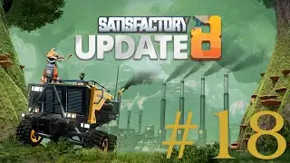 Satisfactory Update 8