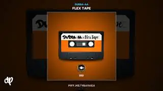 Dubba-AA - Love Song [Flex Tape]