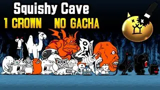 The Battle Cats: Squishy Cave SoL 9, 1 CROWN, NO GACHA