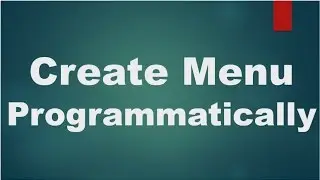 Android tutorial for beginners  - 117 - Create menu programmatically.