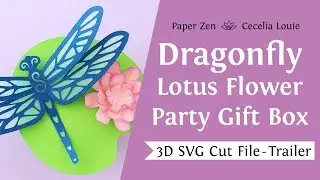 Paper Dragonfly Gift Box - 3D SVG Cut File for Cricut or Silhouette - Trailer