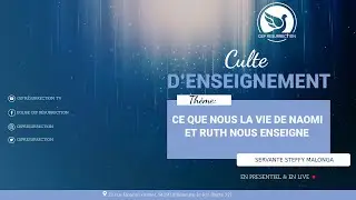 CE QUE LA VIE DE NAOMI ET RUTH NOUS ENSEIGNE - Servante Steffy MALONGA