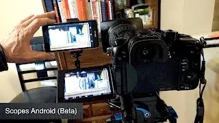 Scopes app review Android full screen monitor Panasonic GH4
