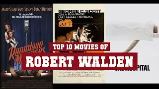 Robert Walden Top 10 Movies | Best 10 Movie of Robert Walden