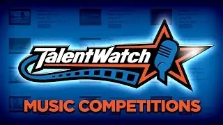 TalentWatch Music Competitions