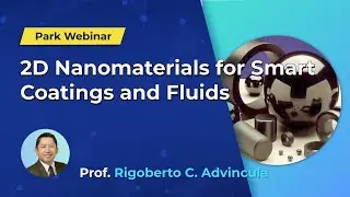 Nanomaterials  Webinar: 2D Nanomaterials for Smart Coatings and Fluids