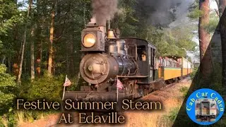 Monson Railroad 3: Festive Summer Steam At Edaville