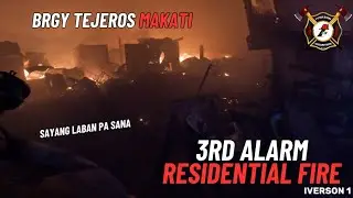  3rd Alarm Residential Fire @Varona St Brgy Tejeros Makati | Iverson Fire Rescue Volunteer