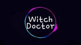 Witch doctor (giant toons mix)