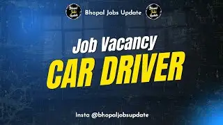 Car Driver Job Vacancy In Bhopal | Latest Jobs 2025 | Free Hiring | High Salary Jobs | New Best Job