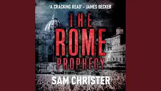 Chapter 58.3 - The Rome Prophecy