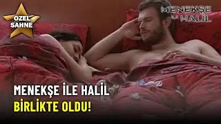 Menekşe ile Halil Birlikte Oldu! - Menekşe İle Halil Özel Klip