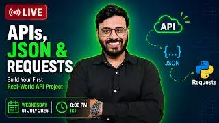 🔥 Python Developer Series #7 | Python API, JSON, Requests Library & Project | Learn Python LIVE