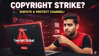 YouTube Copyright Strikes: How to Dispute & Protect Your Channel