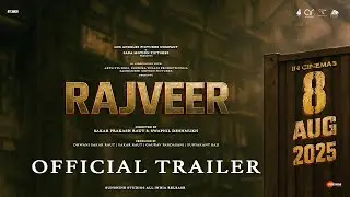 Rajveer | Official Trailer 2 | | In Cinemas 8th August 2025