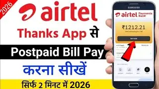 How To Pay Airtel Postpaid Bill Online 2026 | Airtel Postpaid Bill Payment Kaise Kare | Airtel Thank