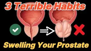 The Worst Habits That Are Swelling Your Prostate