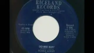 Hosea Leavy & His Combo - Riceland Records 605 - Oo-Wee Baby  v