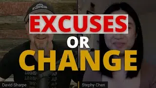 Create Excuses Or Create Change-Wake Up Legendary with David Sharpe | Legendary Marketer