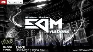 Eneck - Black Magic (Original Mix)