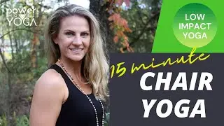 CHAIR YOGA | Low Impact Yoga | 15 Minutes of Yoga | Crystal | Power Moves Yoga