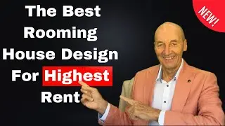 Which Rooming house designs will give the highest rents, lowest vacancy rates and least hassles?